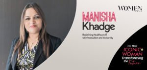 Read more about the article Pioneering Leadership in Healthcare Technology and Social Impact: Manisha Khadge Achieves Recognition in Women World Magazine as The Most Iconic Woman Transforming the Future