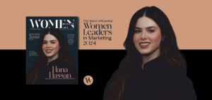 Read more about the article Driving Innovation and Strategic Excellence in Marketing: Hana Hassan Establishes Prominence in Women World Magazine as The Most Influential Women Leader in Marketing 2024