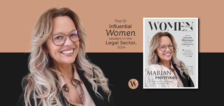 You are currently viewing Driving Legal Innovation: Marjan Hermkes Achieves Prominence in Women World Magazine as one of The 10 Influential Women Leaders in the Legal Sector in 2024