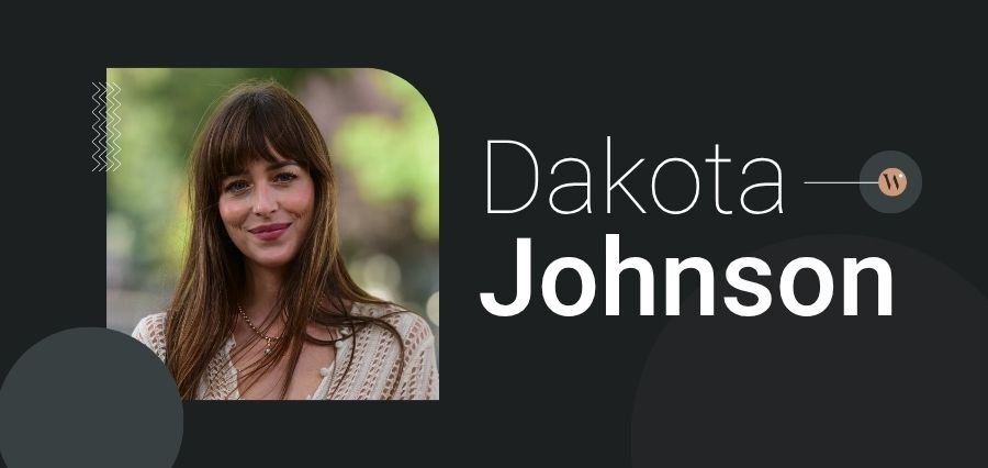 How Dakota Johnson Built Her Empire: Net Worth Revealed